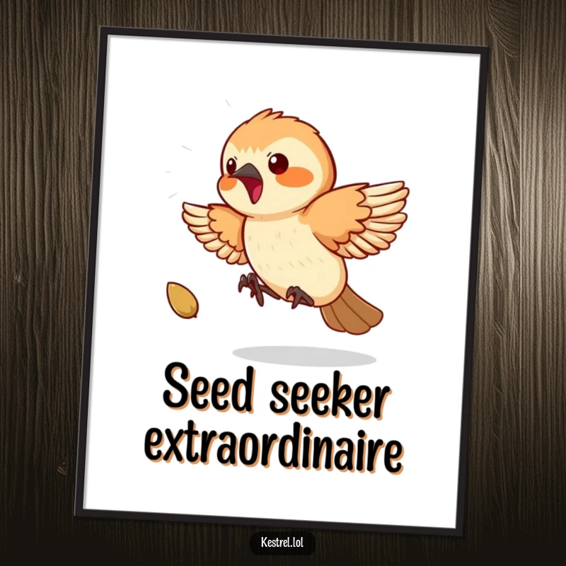 Funny Kestrel Poster: A playful kestrel enthusiastically chases a bouncing seed, its comical determination leaping off the print.