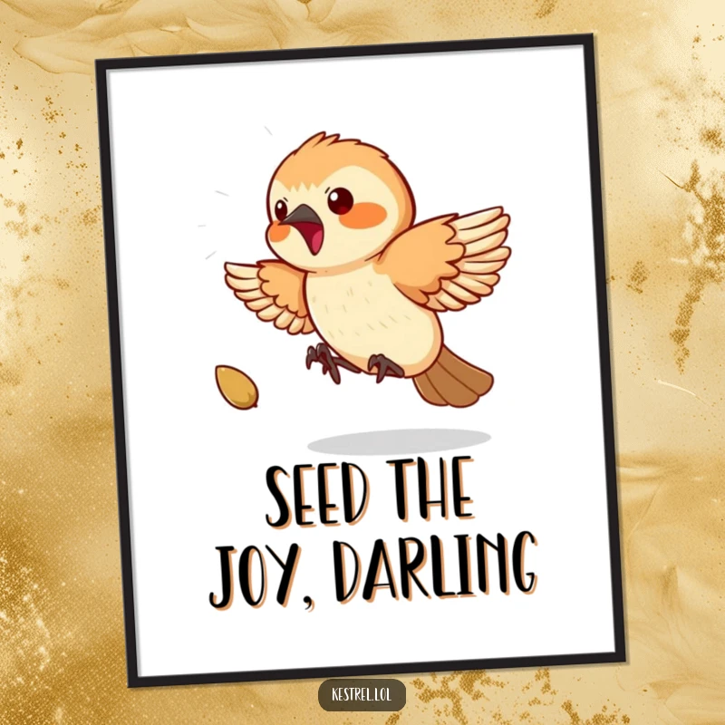 Funny Free Printable Wall Art: A playful kestrel character enthusiastically chases a single bouncing seed mid-air.