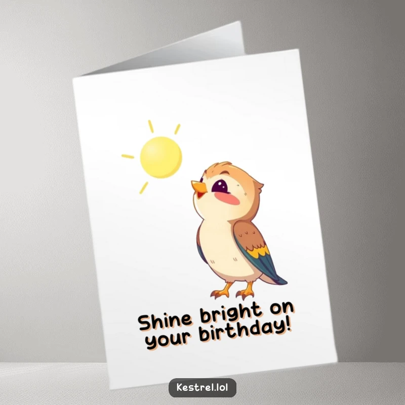 Funny Free Printable Birthday Card: Kestrel character looking up at the sun with pure delight and joy.