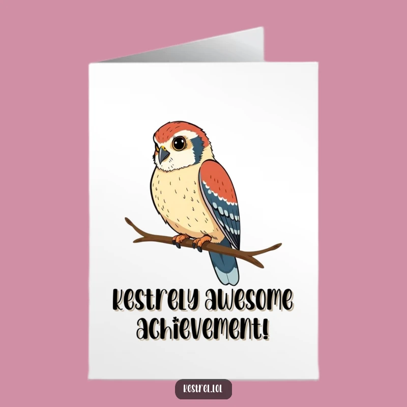 Free Printable Congrats Card: Kestrel Focus - Humorous Downloadable Keenness!