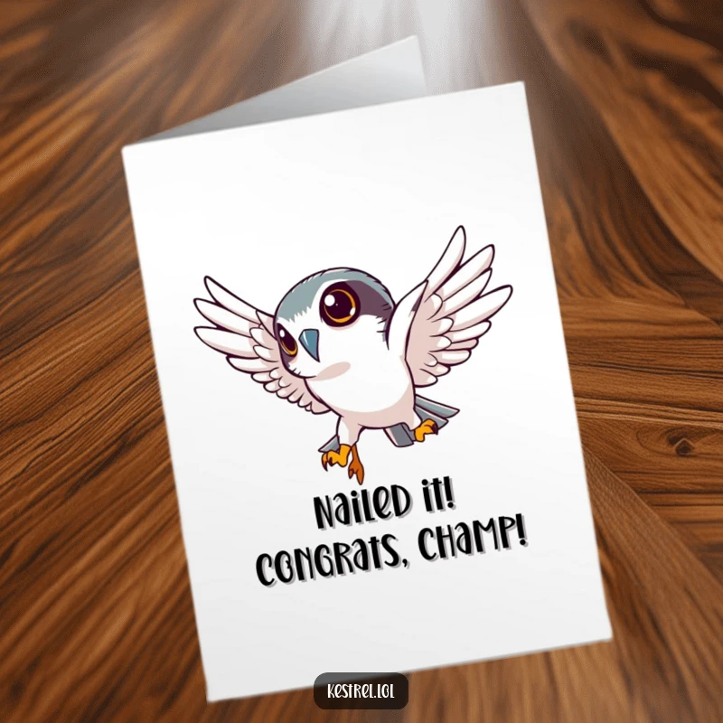Funny Free Printable Congratulations Card showing a determined kestrel diving downwards with intense focus, celebrating a successful outcome.