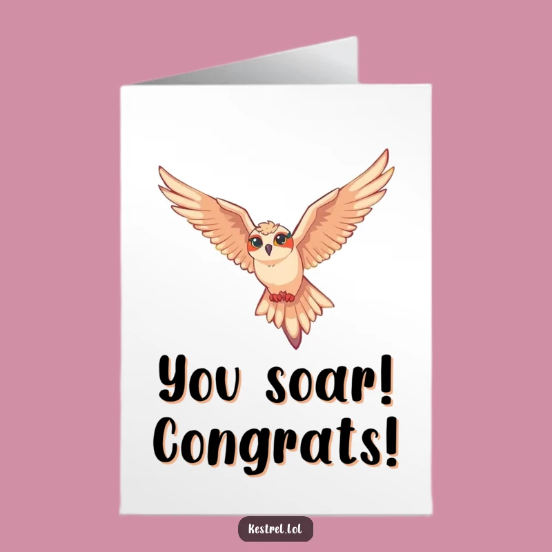 Free Printable Congrats Card: Funny Soaring Kestrel for Your Victorious Achievement