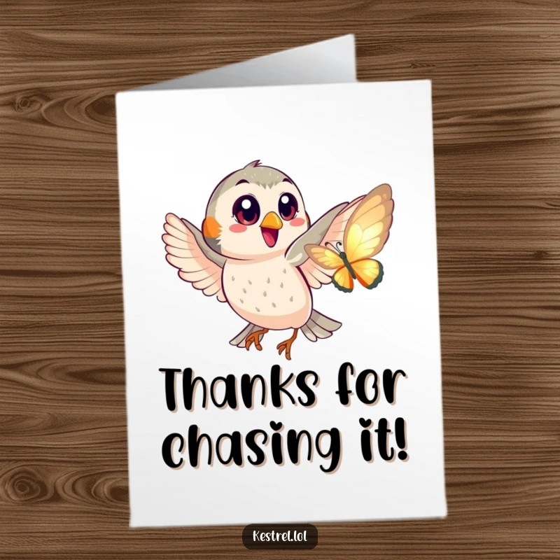 Funny Free Printable Thank You Card depicting a happy kestrel with big eyes playfully chasing a shimmering butterfly.